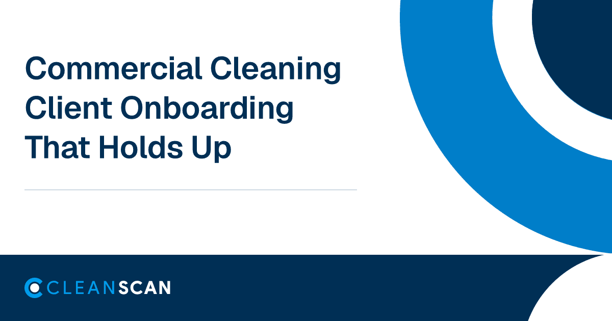 CleanScan graphic for commercial cleaning client onboarding