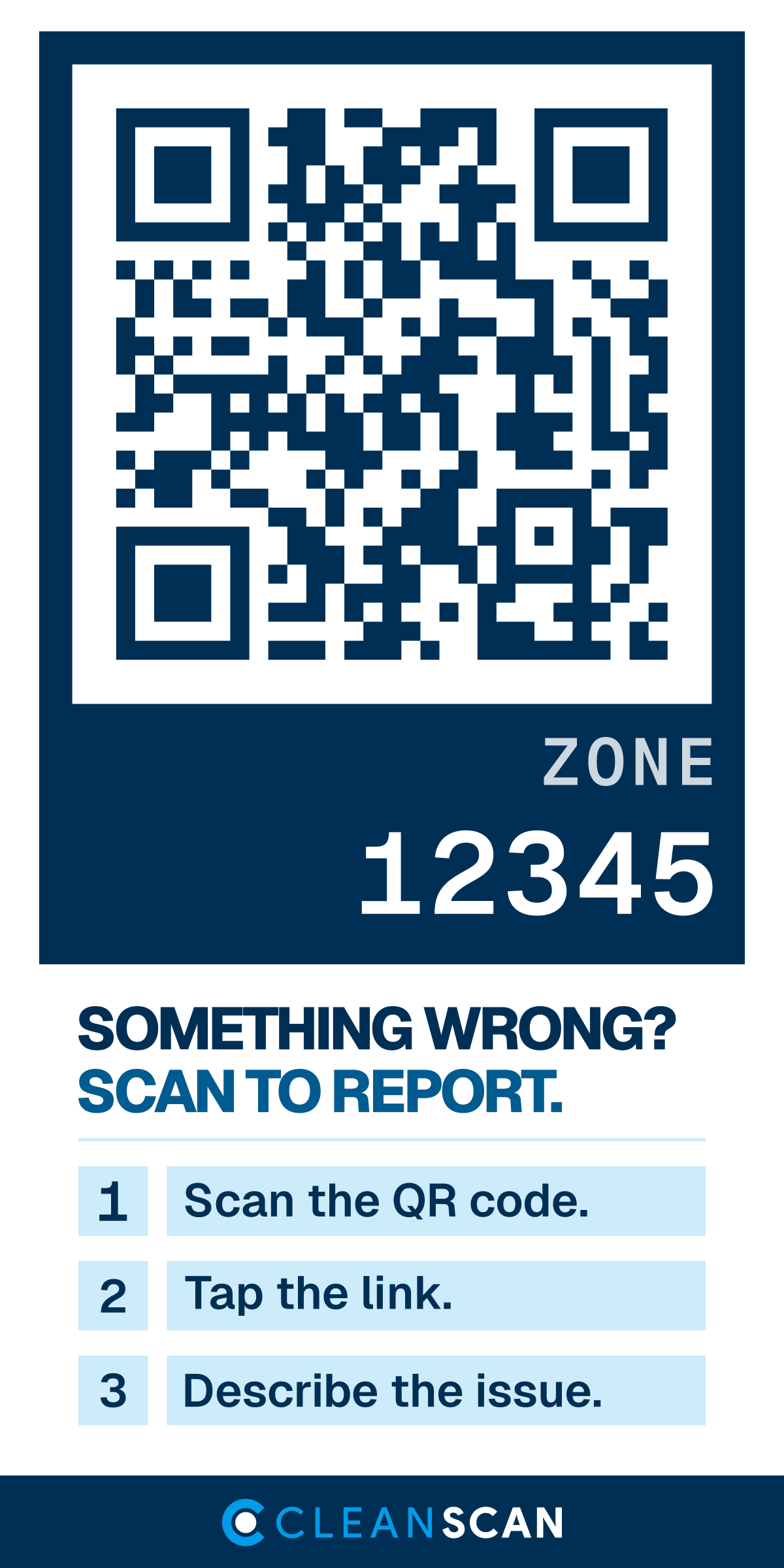 A CleanScan tag: navy panel with a QR code, zone number, and the instructions "Something wrong? Scan to report." with three steps.